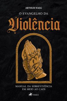 o evangelho da violencia (ebook)-arthur nasg-9786528035069