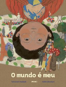 o mundo e meu (ebook)-tahmineh haddadi-haleh ghorbani-9786551440069