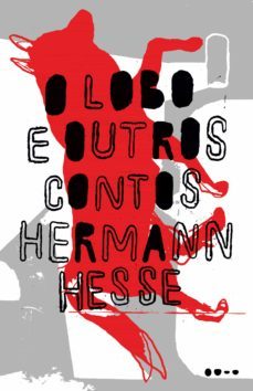 o lobo e outros contos (ebook)-hermann hesse-9786556921969