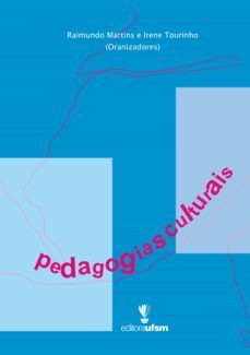 pedagogias culturais (ebook)-raimundo martins-irene tourinho-9786557160169