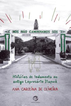 nos no caminhamos sos (ebook)-9786557591369