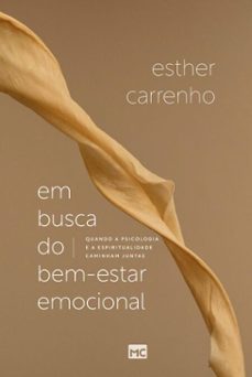 em busca do bem-estar emocional (ebook)-esther carrenho-9786559883769