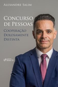 direito penal - 7. concurso de pessoas - cooperaço dolosamente distinta (ebook)-alexandre salim-9786561204569