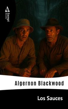 los sauces (ebook)-algernon blackwood-9786561339469