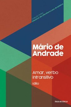 amar, verbo intransitivo (idilio) (ebook)-mario de andrade-9786585641869