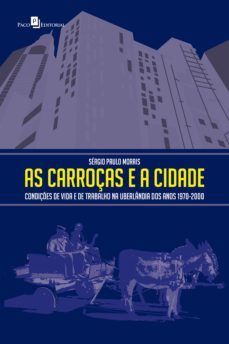 as carroças e a cidade (ebook)-sergio paulo morais-9786586476569