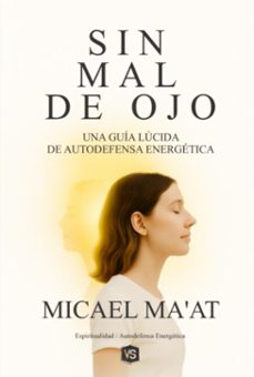 sin mal de ojo (ebook)-micael ma'at / virginia santos-9786598871369