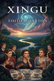 xingu (ebook)-edith wharton-9786726004669