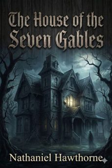 the house of the seven gables (ebook)-9786726011469