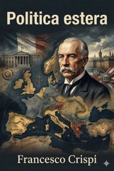 politica estera: memorie e documenti (ebook)-9786726023769