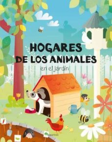 hogares de los animales en el jardin-9788000059969