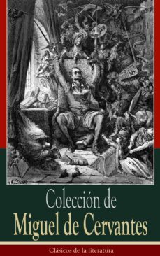 coleccion de miguel de cervantes (ebook)-miguel de cervantes saavedra-9788026835769