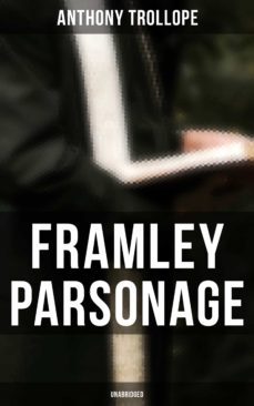 framley parsonage (unabridged) (ebook)-anthony trollope-9788027240869