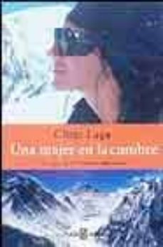 una mujer en la cumbre-chus lago-9788401305269