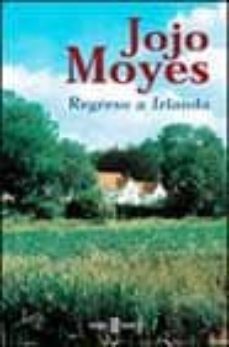 regreso a irlanda-jojo moyes-9788401329869