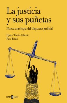 la justicia y sus puñetas-9788401347269