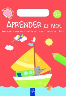 aprender es facil +5 (aprender a escribir, contar hasta 20, juegos de logica)-9788408137269