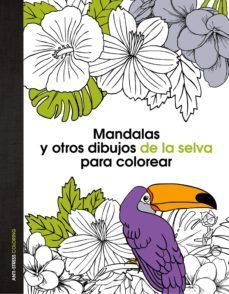 mandalas y otros dibujos de la selva para colorear-9788408139669