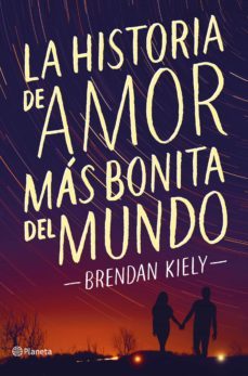 la historia de amor mas bonita del mundo-9788408172369