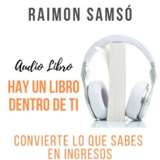 hay un libro dentro de ti (audiolibro)-raimon samso-9788409409969