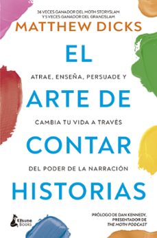 el arte de contar historias-matthew dicks-9788410164369