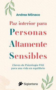 paz interior para personas altamente sensibles (ebook)-andrea mónaco-9788410179769