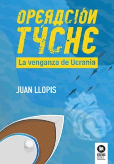 operacion tyche (ebook)-juan llopis climent-9788410209176