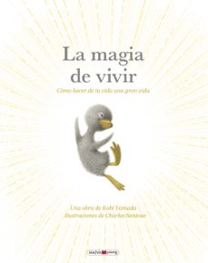la magia de vivir-kobi yamada-charles santoso-9788410260269