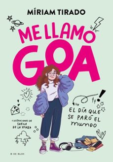 me llamo goa 1 - me llamo goa (edicion especial limitada) (ebook)-miriam tirado-9788410269569