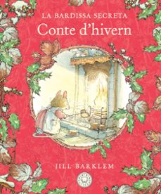la bardissa secreta. conte d'hivern (nova edicio)-jill barklem-9788410323469