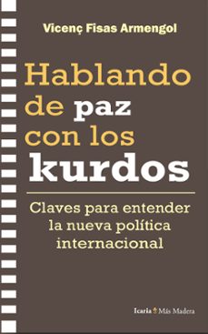 hablando de paz con los kurdos-vicenç fisas-9788410328969
