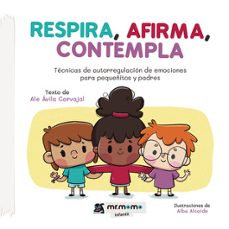 respira, afirma, contempla-ale avila  carvajal-9788410372269