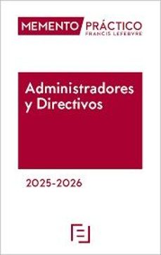 memento practico administradores y directivos 2025-2026-9788410431669