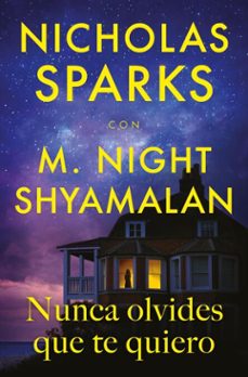 nunca olvides que te quiero (ebook)-nicholas sparks-9788410442269