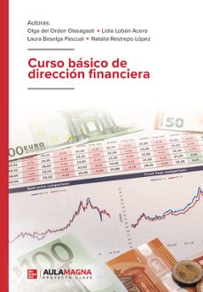 curso basico de direccion financiera-olga del orden olasagasti-lidia loban acero-9788410458369