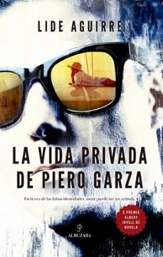 la vida privada de piero garza-9788410526969