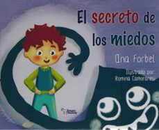 el secreto de los miedos-ana forbel-9788410601369