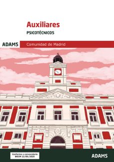 cuerpo de auxiliares. administracion general de la comunidad de m adrid. psicotecnicos-9788410774469