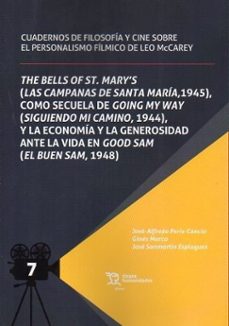 the bells of st. mary s como secuela de going my way, y la economia y la generosidad ante la vida en good sam-jose alfredo peris cancio-gines marco-jose sanmartin esplugues-9788410817869