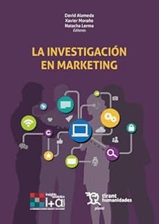 la investigación en marketing-david alameda-xavier moraño-9788410818569