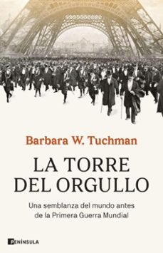 la torre del orgullo-barbara w. tuchman-9788411002769