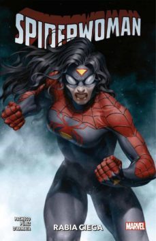 spiderwoman 2: rabia ciega-pere perez-karla pacheco-9788411010269