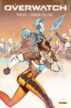 overwatch. tracer: london calling-mariko tamaki-babs tarr-9788411014069