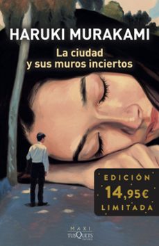 la ciudad y sus muros inciertos-haruki murakami-9788411076869