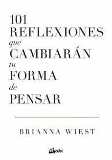 101 reflexiones que cambiaran tu forma de pensar (e-book) (ebook)-brianna wiest-9788411080569