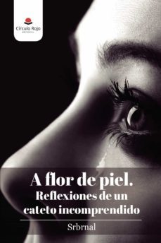 a flor de piel. (ebook)-9788411110969