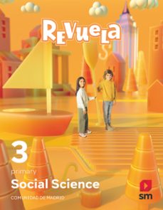 social science 3º educacion primaria proyecto revuela madrid ed 2022 ed 2022-9788411204569