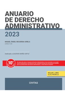 civitas: anuario de derecho administrativo 2023-miguel angel recuerda girela-9788411259569