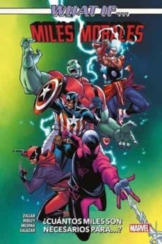 what if? miles morales-cody ziglar-john ridley-9788411500869