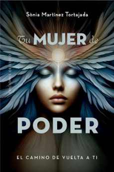 tu mujer de poder-sonia martinez tortajada-9788411723169